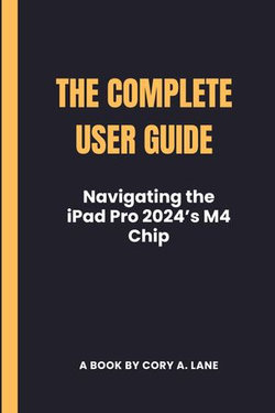 The Complete User Guide