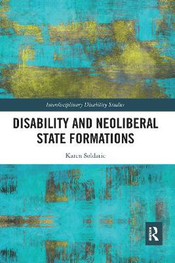 Disability and Neoliberal State Formations