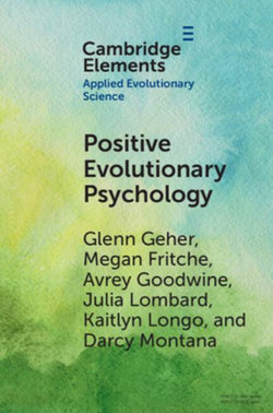 An Introduction to Positive Evolutionary Psychology