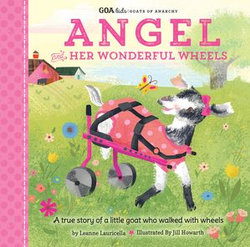 GOA Kids - Goats of Anarchy: Angel and Her Wonderful Wheels