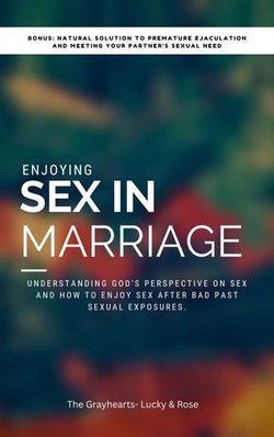 ENJOYING SEX IN MARRIAGE