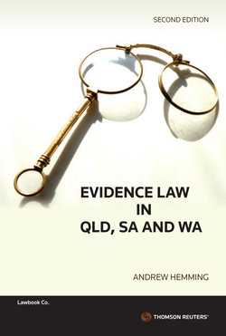 Evidence Law in QLD, SA & WA