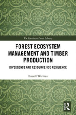 Forest Ecosystem Management and Timber Production