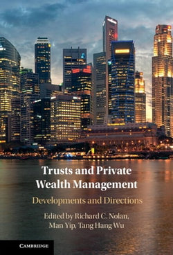 Trusts and Private Wealth Management