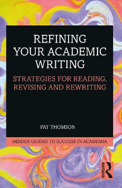 Refining Your Academic Writing