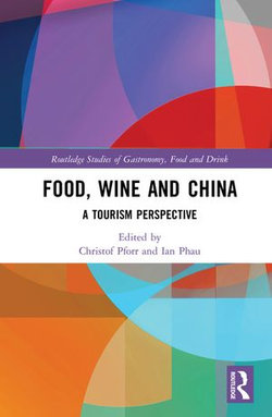 Food, Wine and China