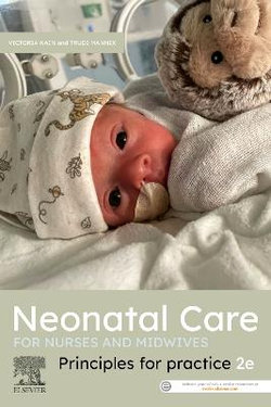 Neonatal Care for Nurses and Midwives