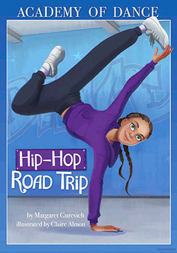 Academy of Dance: Hip-Hop Road Trip