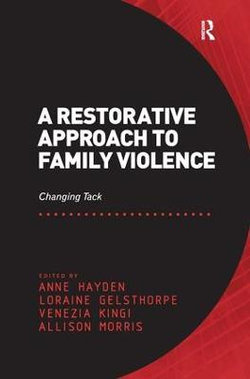 A Restorative Approach to Family Violence