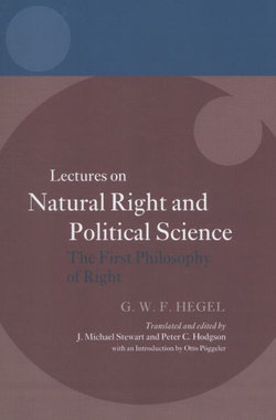 Hegel: Lectures on Natural Right and Political Science