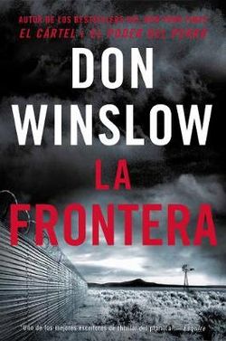 The Border / la Frontera (Spanish Edition)