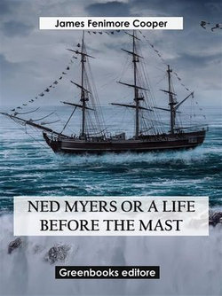 Ned Myers Or A Life Before the Mast