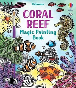 Coral Reef Magic Painting Book