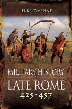 Military History of Late Rome 425–457