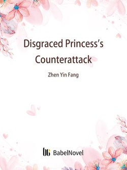 Disgraced Princess's Counterattack