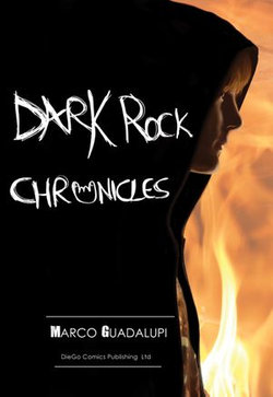 Dark Rock Chronicles