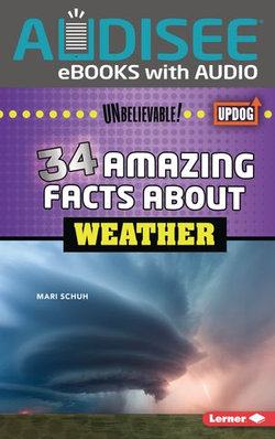 34 Amazing Facts about Weather