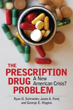 The Prescription Drug Problem