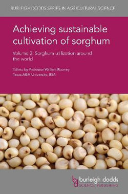 Achieving Sustainable Cultivation of Sorghum Volume 2