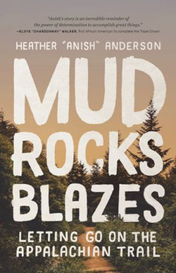 Mud, Rocks, Blazes