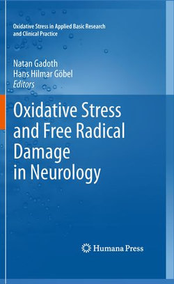 Oxidative Stress and Free Radical Damage in Neurology