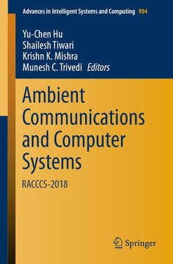 Ambient Communications and Computer Systems