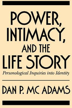 Power, Intimacy, and the Life Story