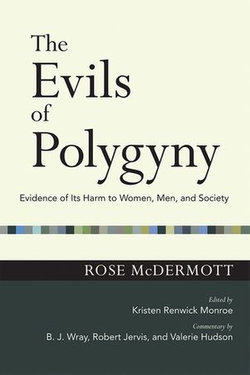 The Evils of Polygyny