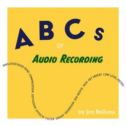 ABCs of Audio Recording