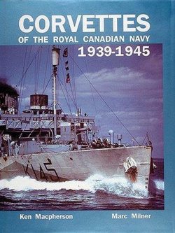 Corvettes of the Royal Canadian Navy, 1939-1945