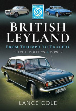 British Leyland—From Triumph to Tragedy