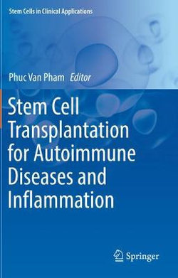 Stem Cell Transplantation for Autoimmune Diseases and Inflammation