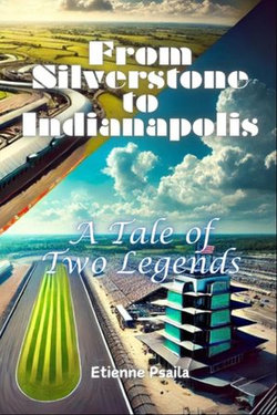 From Silverstone to Indianapolis