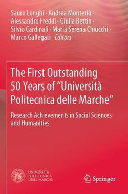 The First Outstanding 50 Years of Università Politecnica Delle Marche