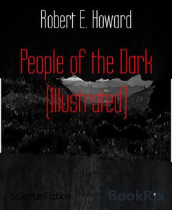 People of the Dark (Illustrated)