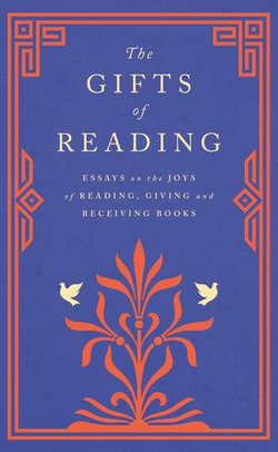 The Gifts of Reading