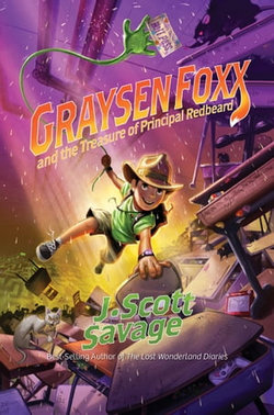 Graysen Foxx and the Treasure of Principal Redbeard