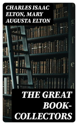 The Great Book-Collectors