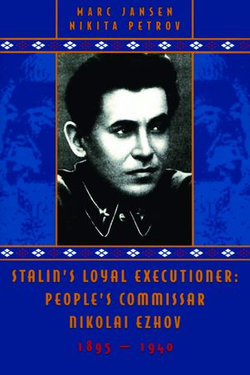 Stalin's Loyal Executioner