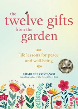 The Twelve Gifts from the Garden