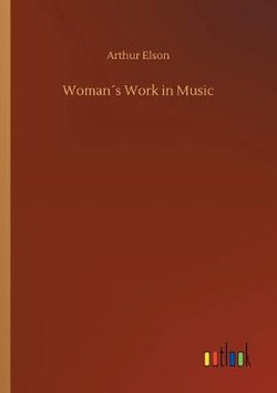 Woman?s Work in Music