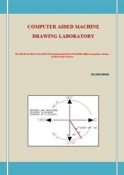 COMPUTER AIDED MACHINE DRAWING LABORATORY