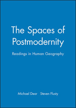 The Spaces of Postmodernity