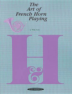 The Art of French Horn Playing