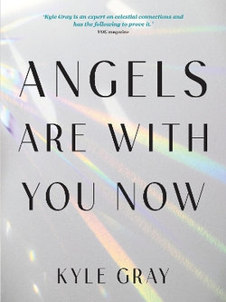 Angels Are with You Now