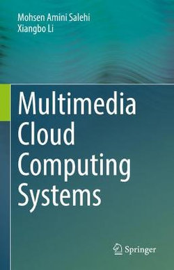 Multimedia Cloud Computing Systems