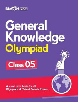 Bloom Cap General Knowledge Olympiad Class 5