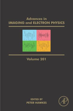 Advances in Imaging and Electron Physics