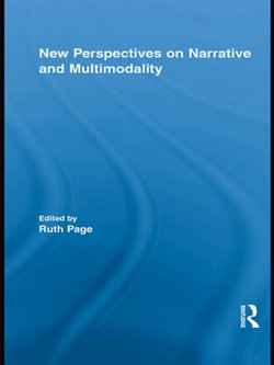 New Perspectives on Narrative and Multimodality