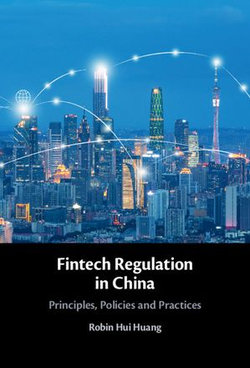 Fintech Regulation in China